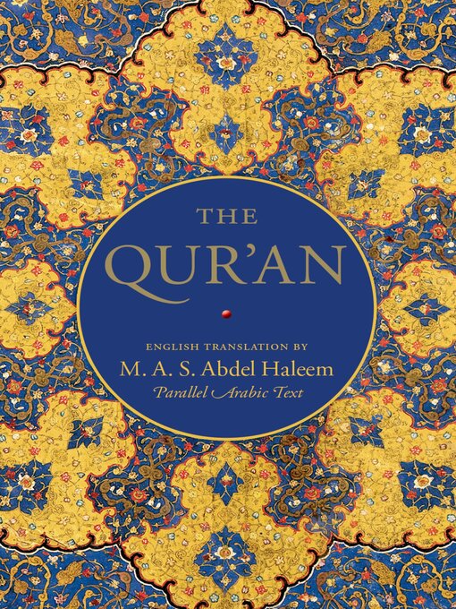 Title details for The Qur'an by M. A. S. Abdel Haleem - Available